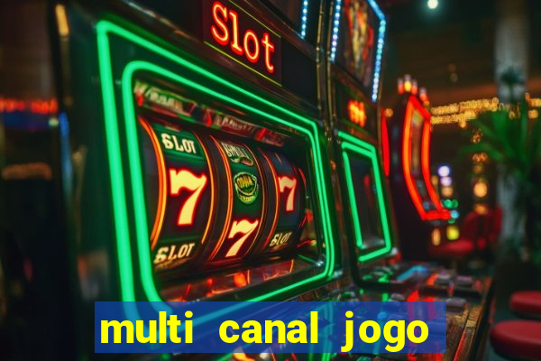 multi canal jogo do flamengo